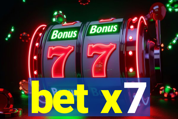 bet x7